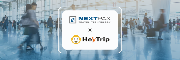 NextPax Welcomes HeyTrip, Opening Global B2B and Corporate Demand to Accommodation Partners
