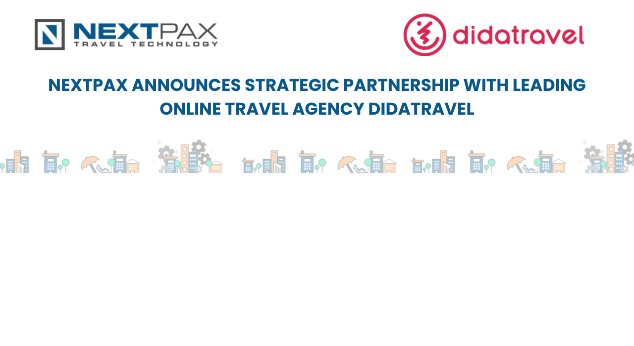 NextPax Announces Strategic Partnership with Leading Online Travel Agency DidaTravel