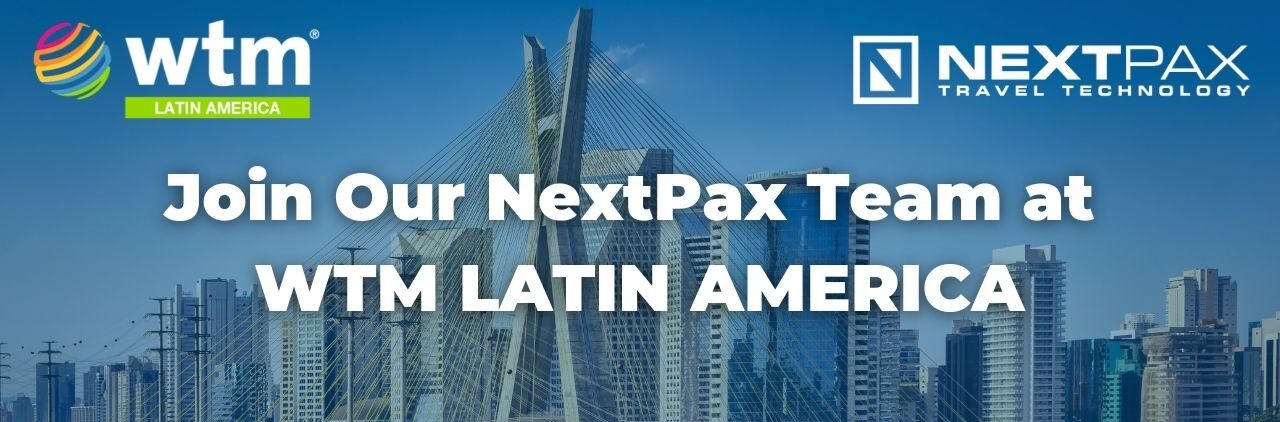 Pioneering the Future of Travel: NextPax’s Presence at WTM Latin America