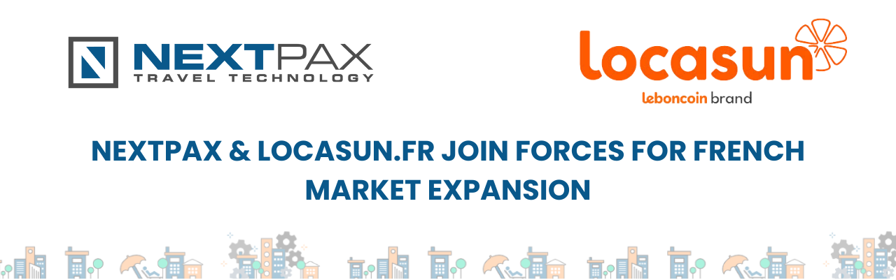 NextPax Teams Up with Locasun.fr (part of the Adevinta Group) in Exciting Distribution Partnership, Expanding Reach into French Market