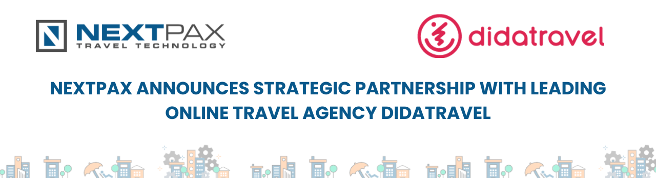 NextPax Announces Strategic Partnership with Leading Online Travel Agency DidaTravel